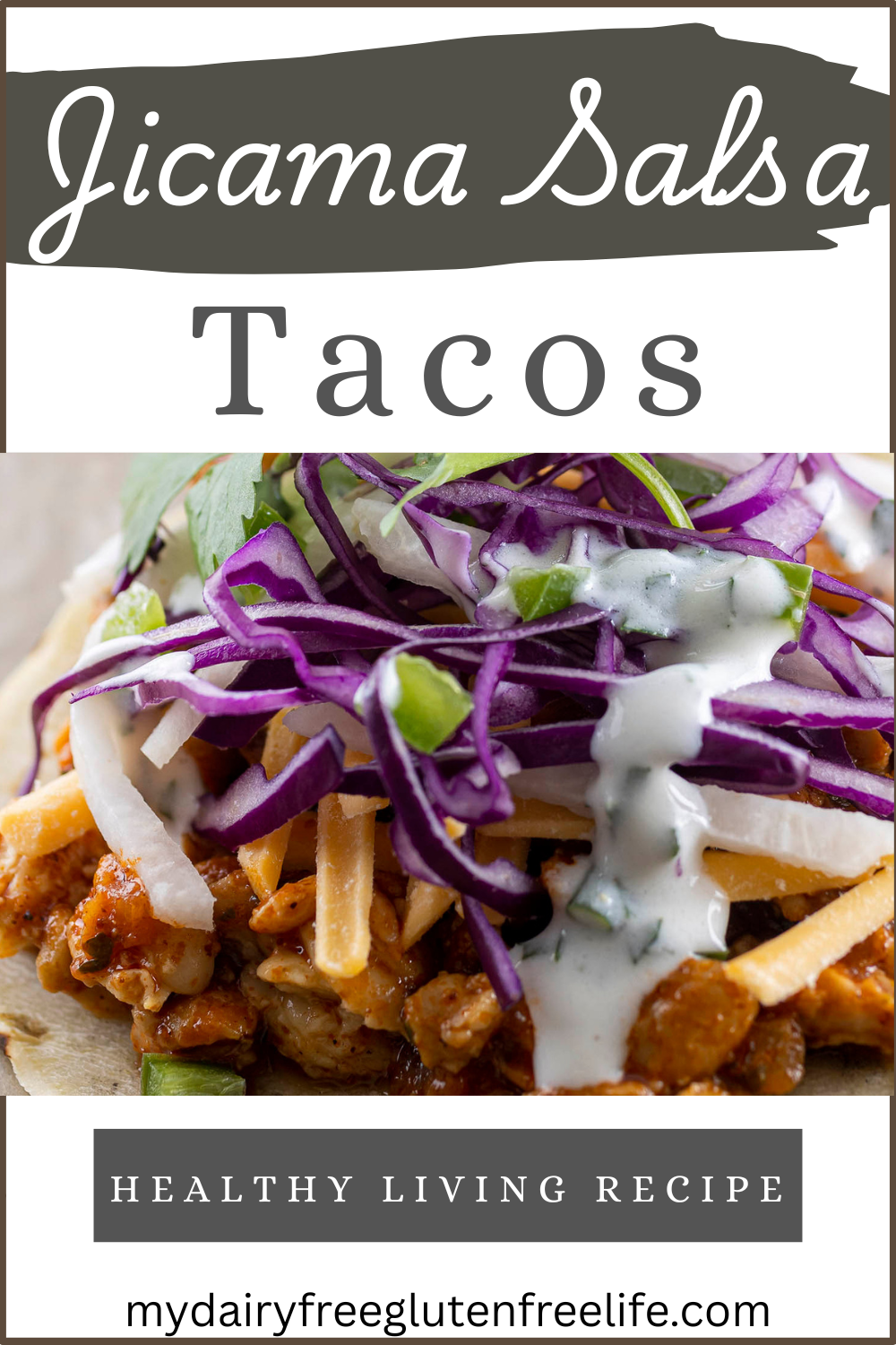 Jicama Salsa Tacos