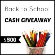 $500 Back to School Cash Giveaway