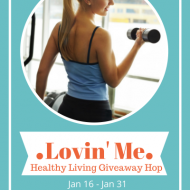 Lovin’ Me Healthy Living $25 Amazon GC Blog Hop