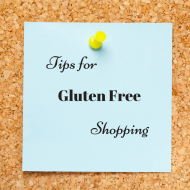 Tips for Gluten Free Shopping