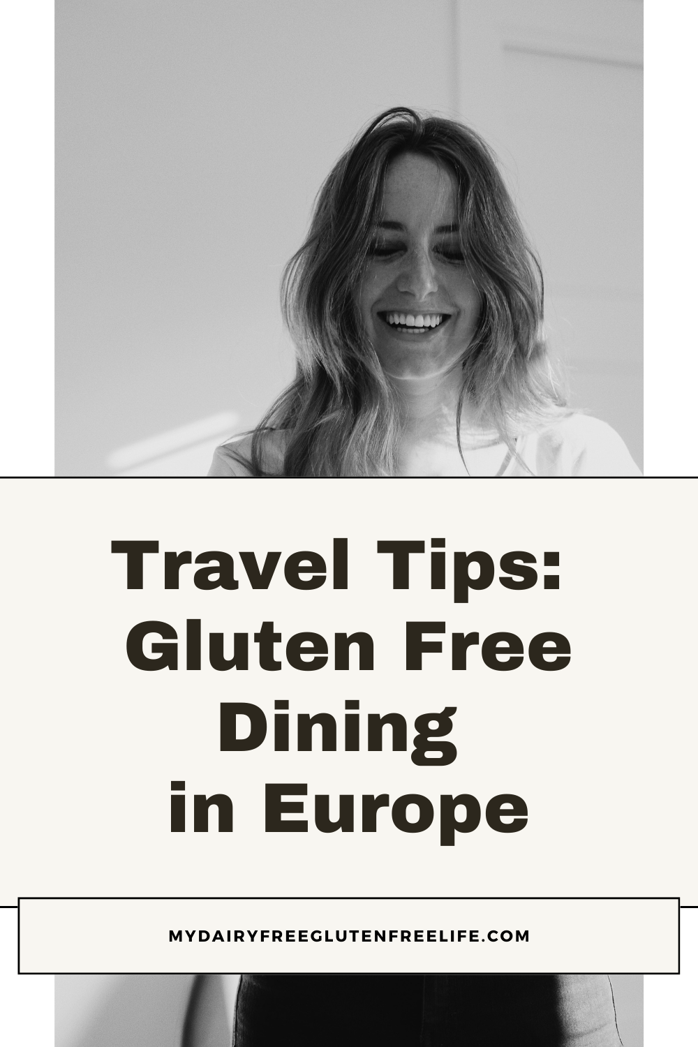 Travel Tips: Gluten Free Dining in Europe
