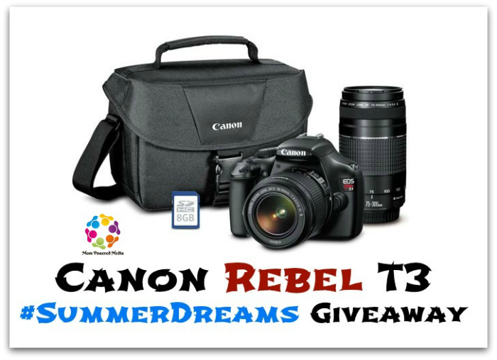 Canon Rebel T3 Giveaway #SummerDreams