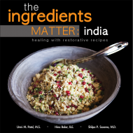 The Ingredients Matter: India, healing with restorative recipes Review & Giveaway