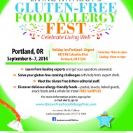 5 FREE Weekend Passes to the  Gluten-Free Food Allergy FEST in Portland, Oregon  Sept 6 & 7, 2014