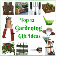 Top 12 Gardening Gift Ideas for Earth Day, Mother’s Day or just because!