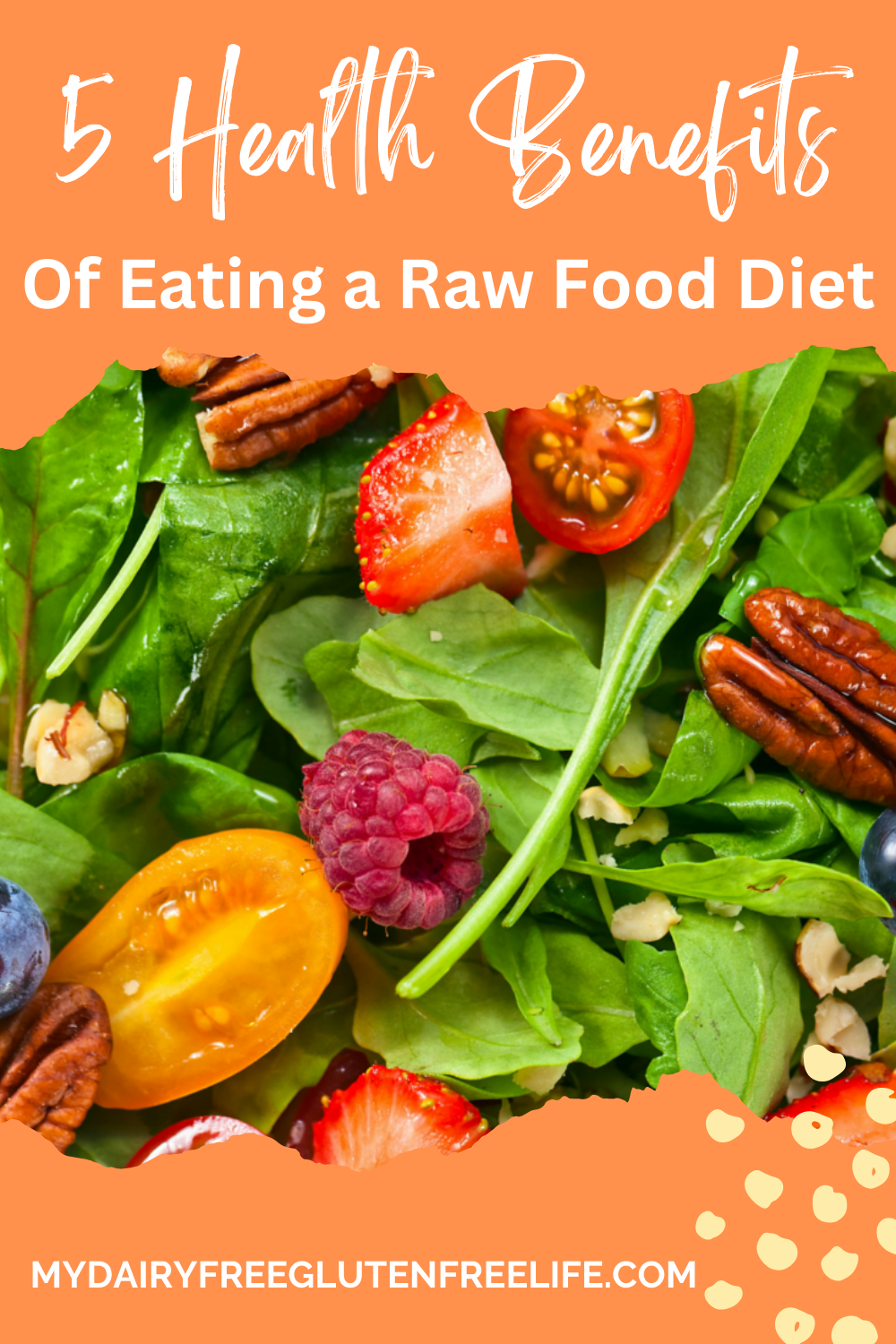 5 Health Benefits Of Eating a Raw Food Diet