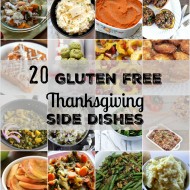 20 Gluten Free Thanksgiving Side Dishes