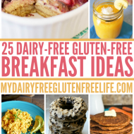 25 Dairy Free Gluten Free Breakfast Ideas