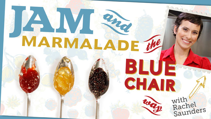 Jam and Marmalade Online Cooking CLASS CLOSED