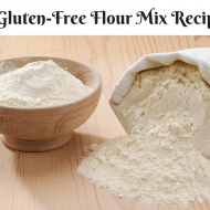 4 Gluten-Free Flour Mix Recipes