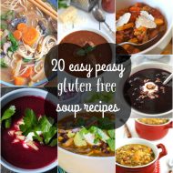 20 Gluten Free Soup Recipes