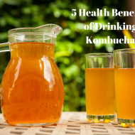 5 Health Benefits of Drinking Kombucha