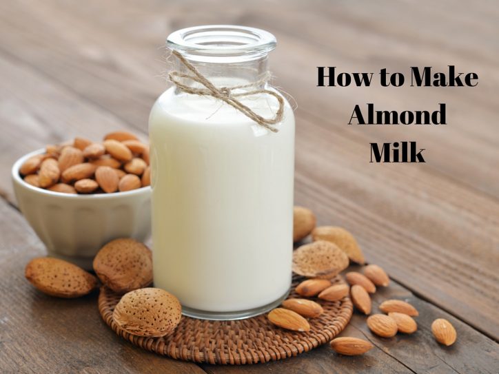 How To Make Almond Milk