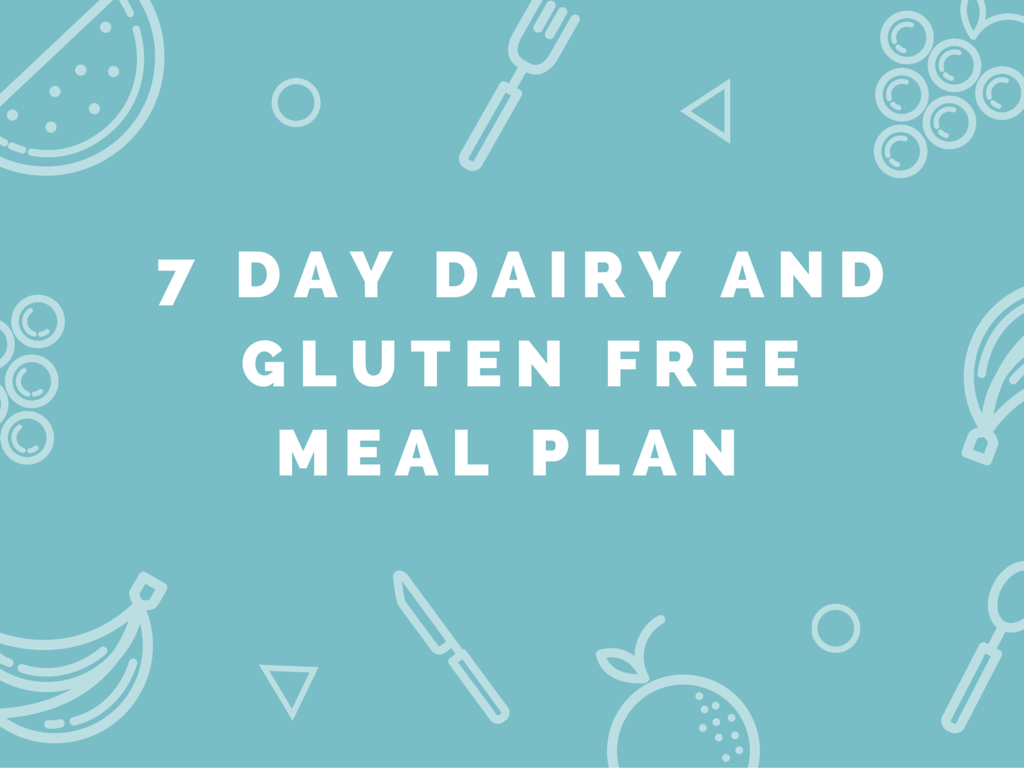 7 Day Dairy & Gluten Free Meal Plan
