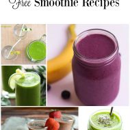 25 Dairy Free Gluten Free Smoothies