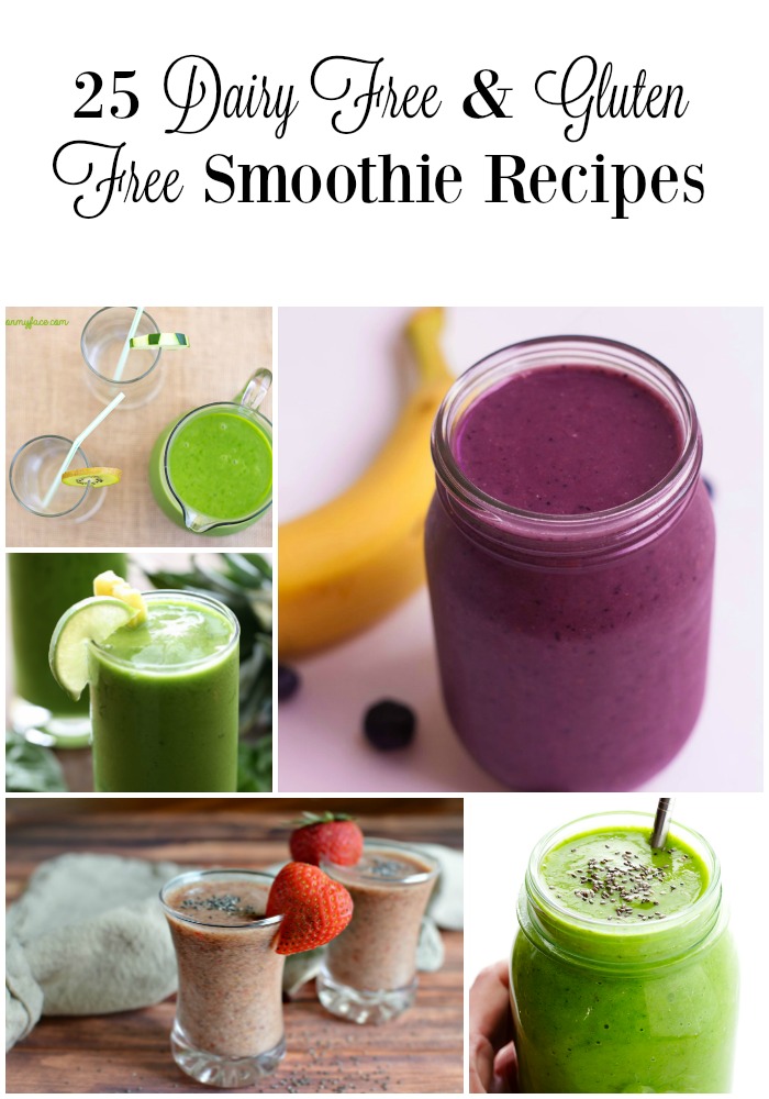 25 Dairy Free Gluten Free Smoothies