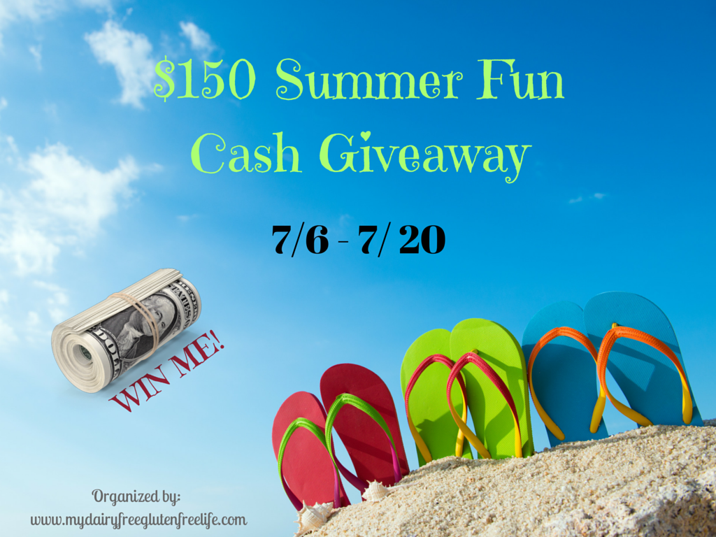 $150 Summer Fun Cash Giveaway  (7/20)