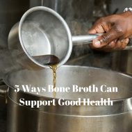 6 Ways Bone Broth Can Support Good Health