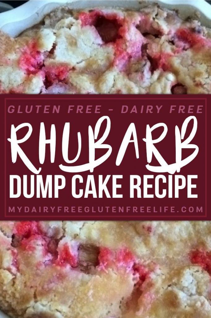 Gluten Free Dairy Free Rhubarb Dump Cake Recipe | Rhubarb Dessert Recipe | Gluten Free Cake | Summer Dairy Free Dessert