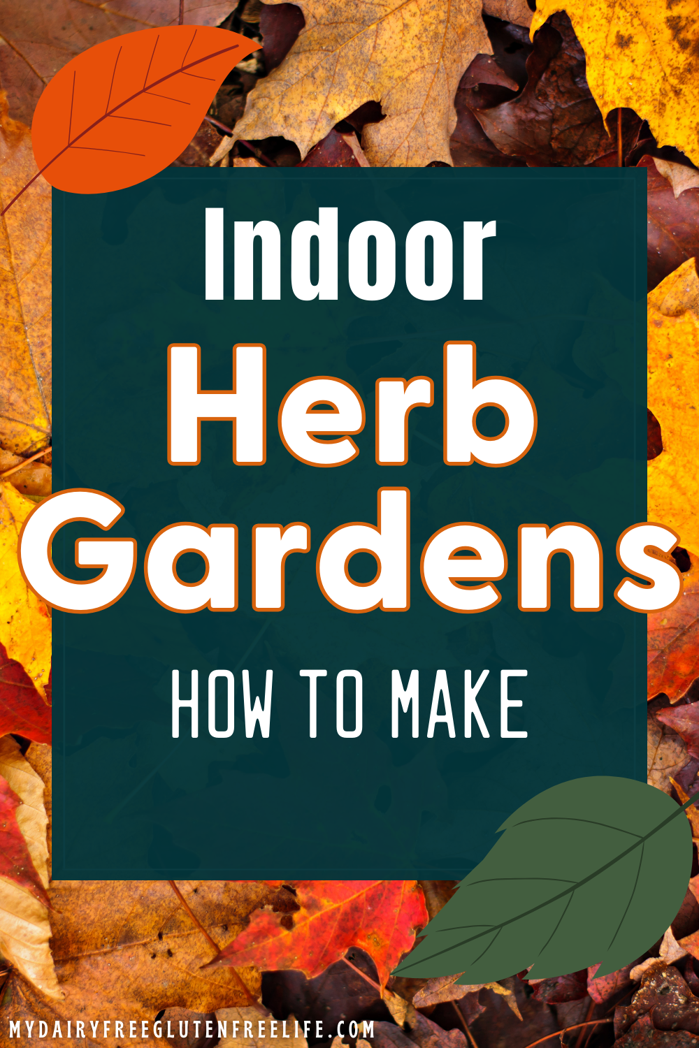 How to Make Indoor Herb Gardens