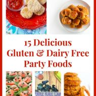 15 Delicious Gluten & Dairy Free Party Foods