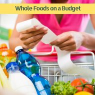 Whole Foods on a Budget