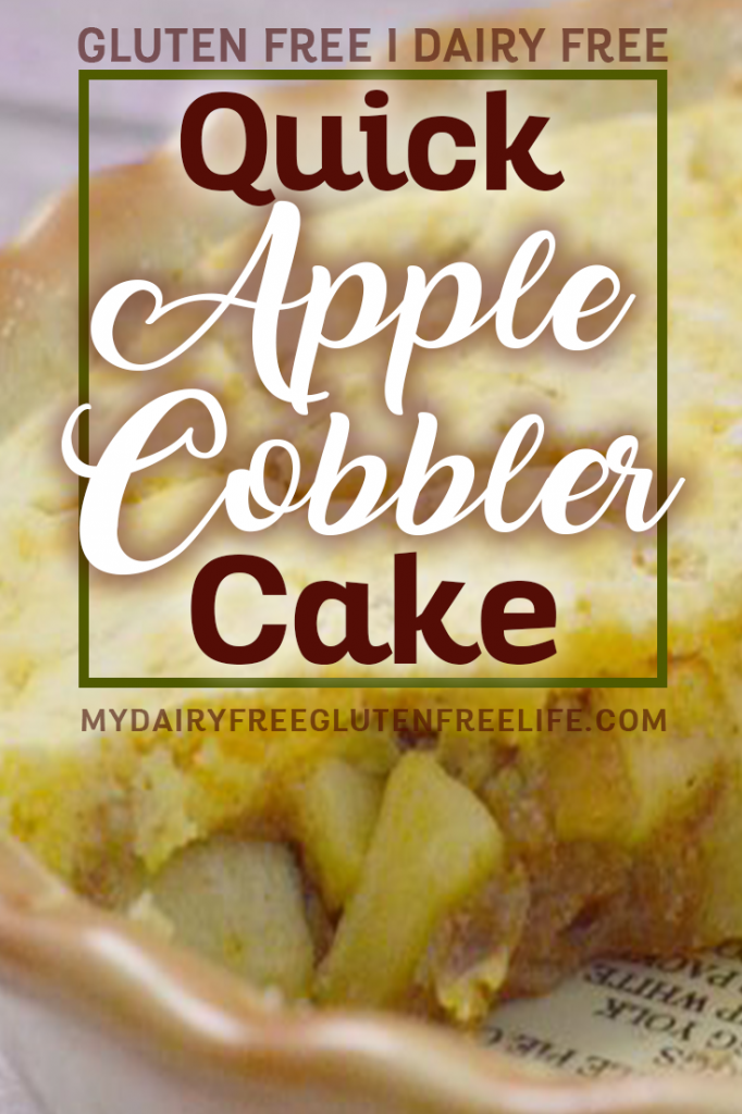 Quick Apple Cobbler Cake Dairy and Gluten Free | Gluten Free Apple Cobbler | Gluten Free Cake #falldessert
