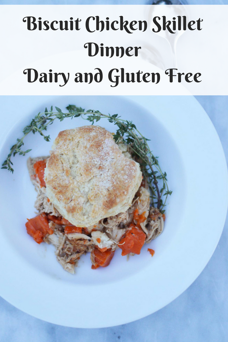 Biscuit Chicken Skillet Dinner Dairy and Gluten Free