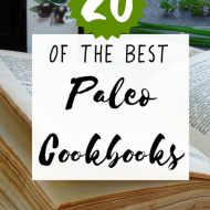 20 of the Best Paleo Cookbooks