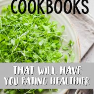 20 Vegan Cookbooks for Healthy Eating