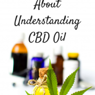 Unbiased Facts Understanding CBD Oil