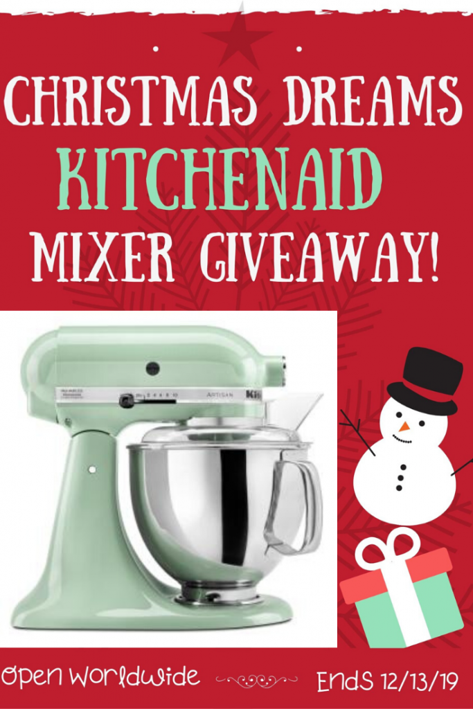 Christmas Dreams KitchenAid Mixer Giveaway